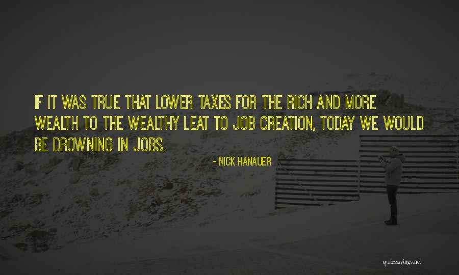 Hanauer Nick Quotes By Nick Hanauer Hanauer Nick Quotes By Nick Hanauer