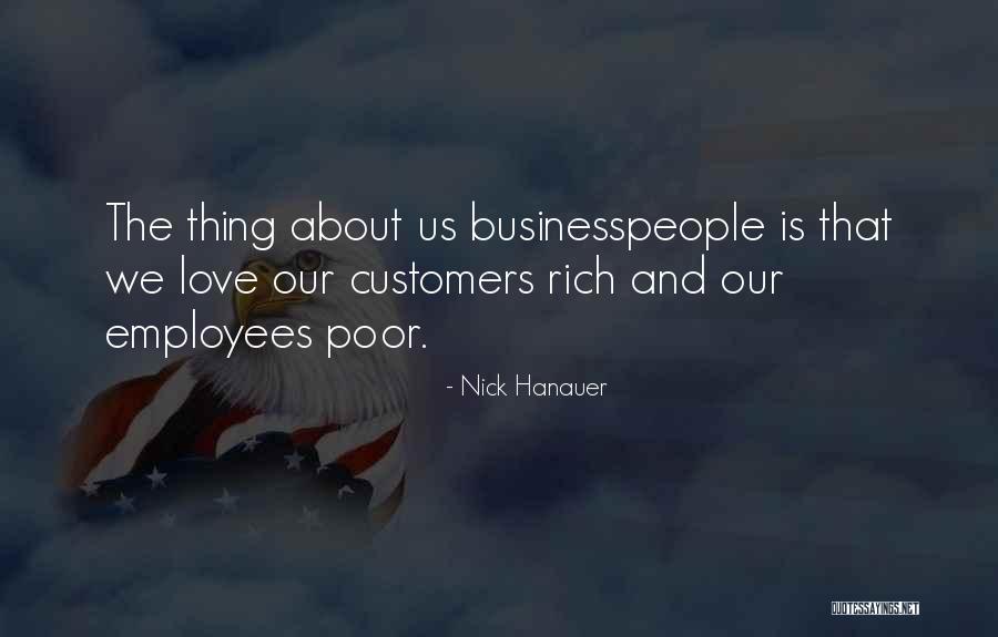 Hanauer Nick Quotes By Nick Hanauer Hanauer Nick Quotes By Nick Hanauer