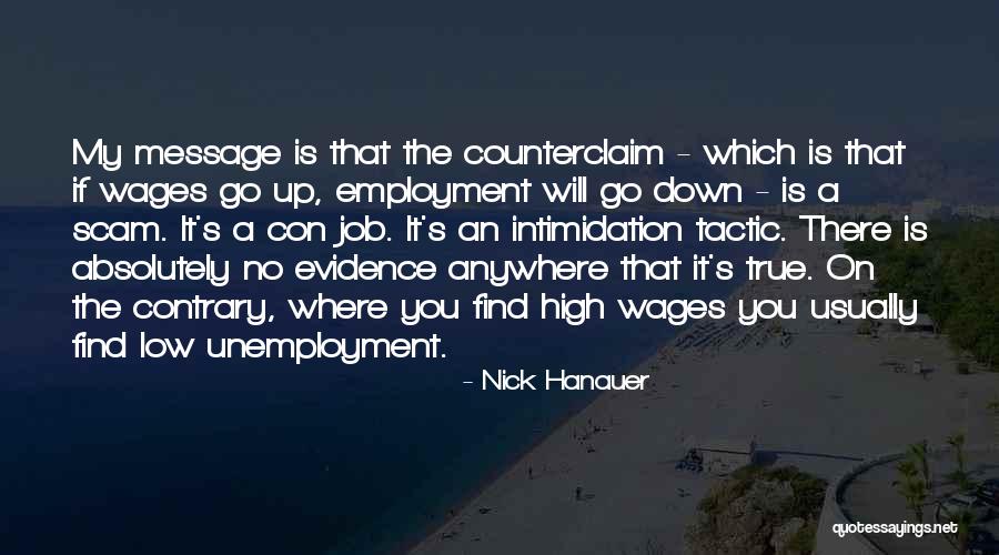 Hanauer Nick Quotes By Nick Hanauer Hanauer Nick Quotes By Nick Hanauer