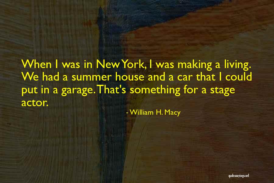 Hanawahine Quotes By William H. Macy Hanawahine Quotes By William H. Macy
