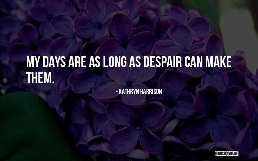 Hanazawa Teruki Quotes By Kathryn Harrison Hanazawa Teruki Quotes By Kathryn Harrison