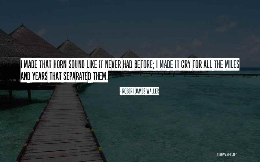 Hanbin Quotes By Robert James Waller Hanbin Quotes By Robert James Waller