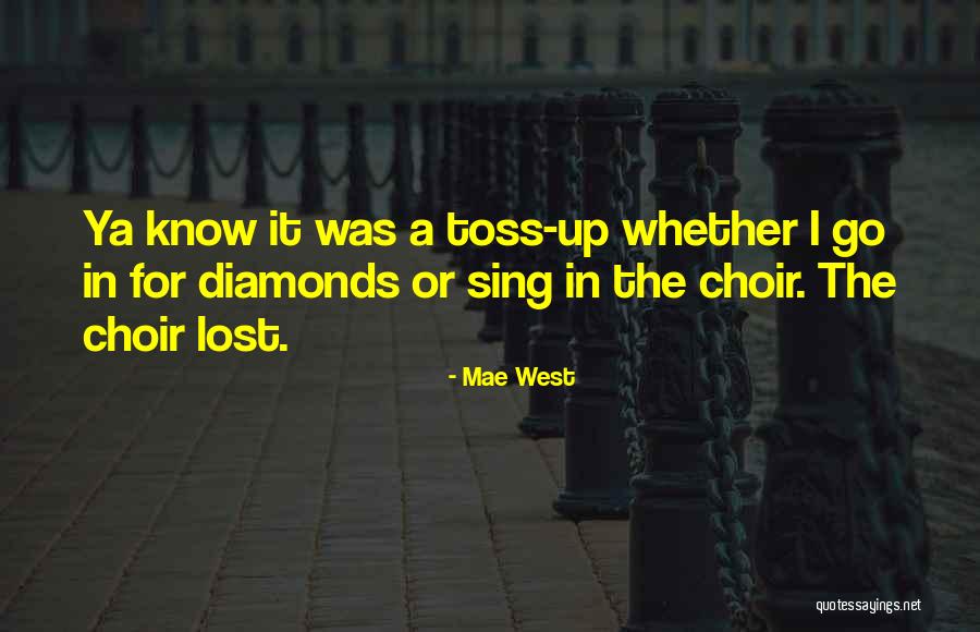 Hancher Shows Quotes By Mae West Hancher Shows Quotes By Mae West