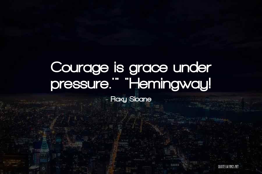 Hanches Quotes By Roxy Sloane Hanches Quotes By Roxy Sloane