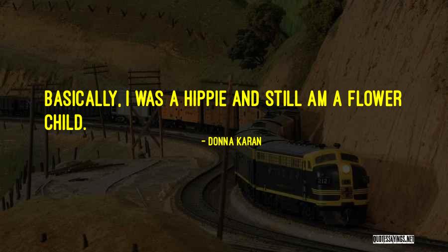 Hancurkan Komputer Quotes By Donna Karan Hancurkan Komputer Quotes By Donna Karan