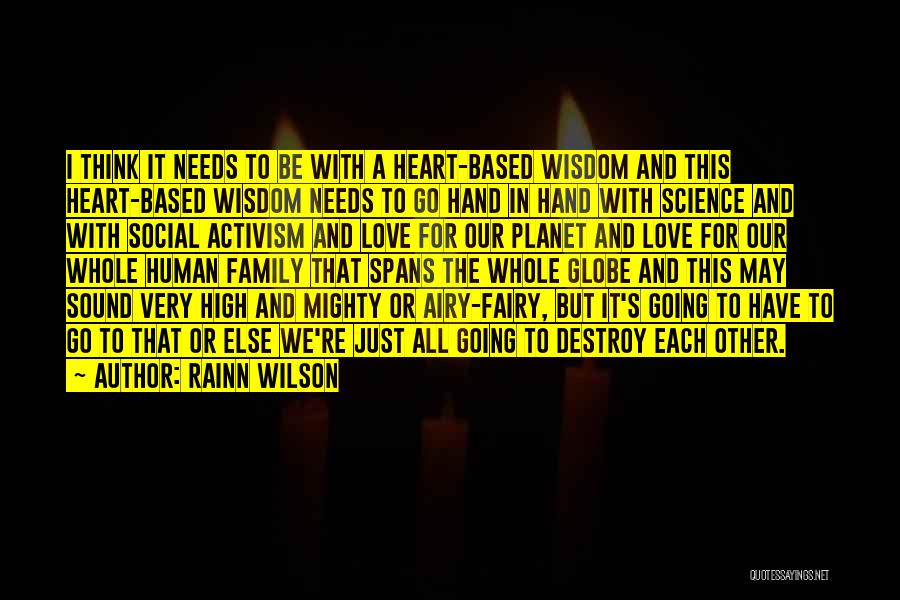 Hand And Family Quotes By Rainn Wilson