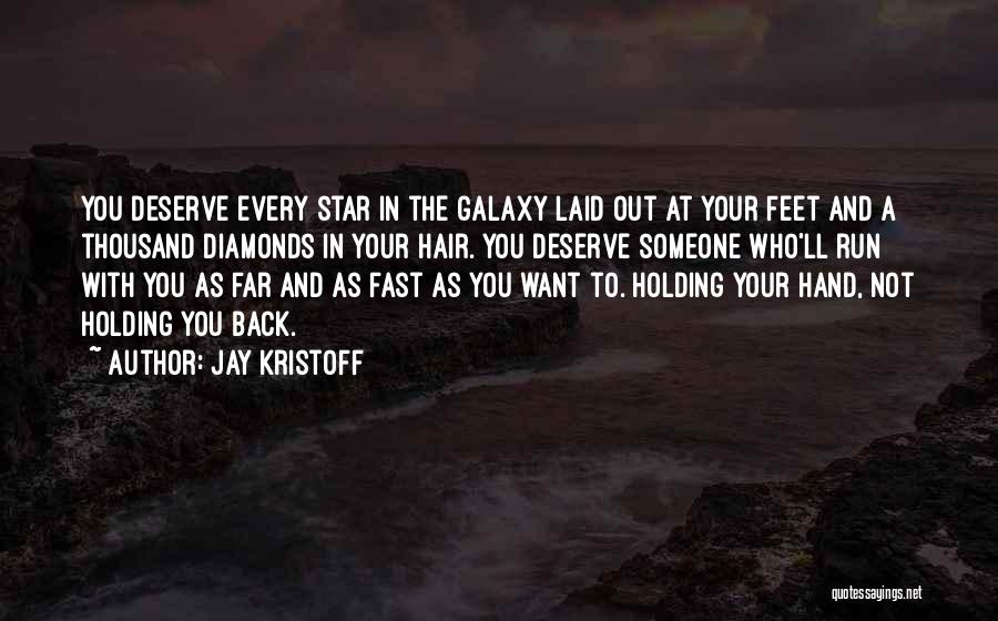 Hand And Feet Quotes By Jay Kristoff