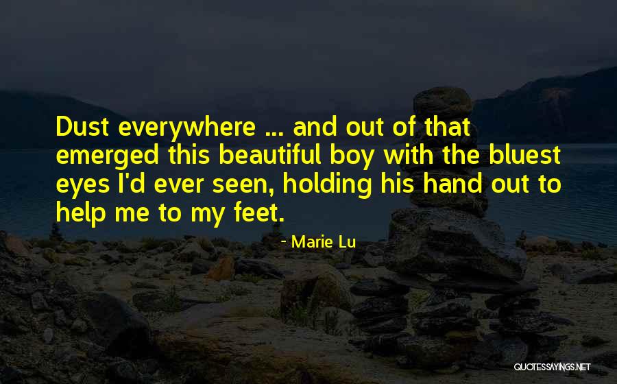 Hand And Feet Quotes By Marie Lu Hand And Feet Quotes By Marie Lu
