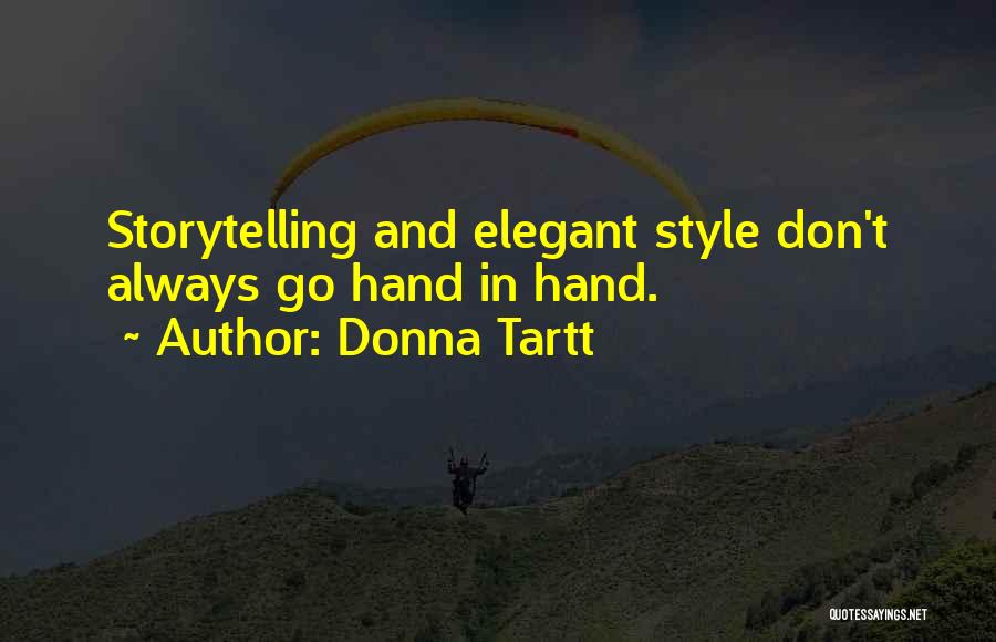 Hand And Hand Quotes By Donna Tartt