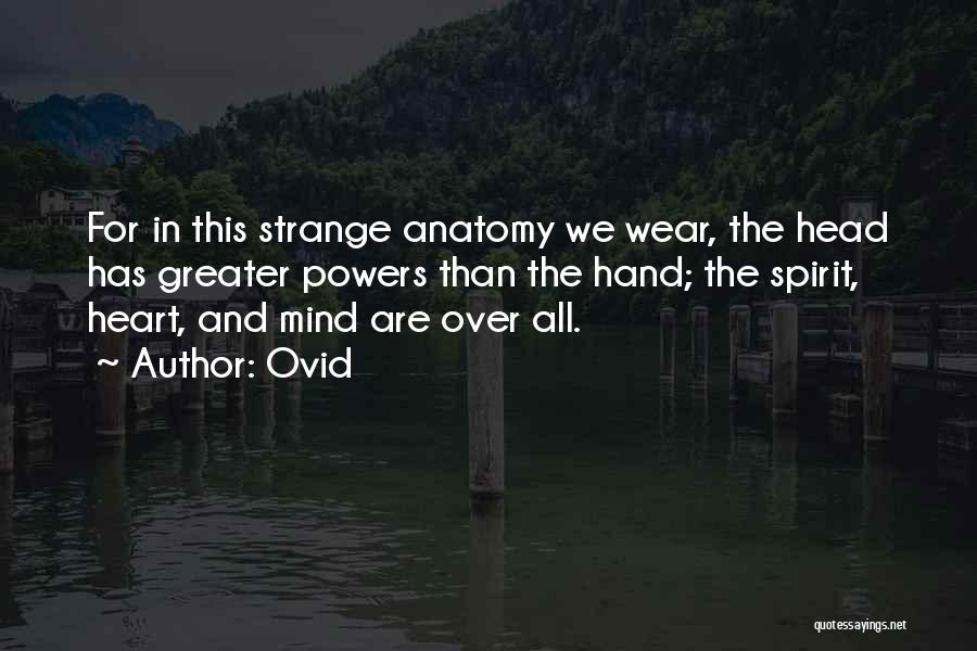 Hand And Heart Quotes By Ovid