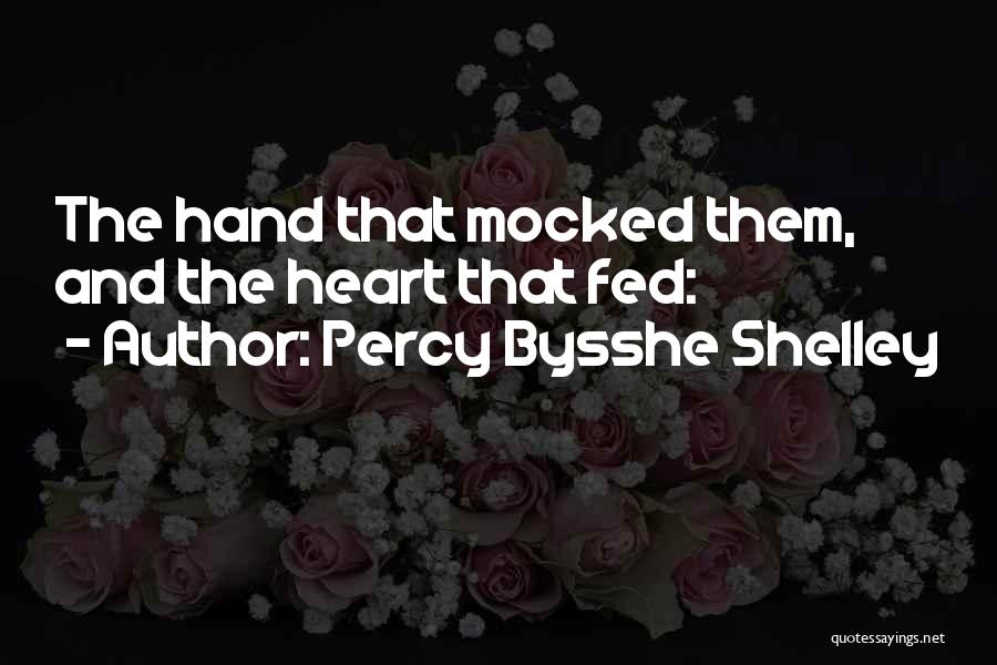 Hand And Heart Quotes By Percy Bysshe Shelley