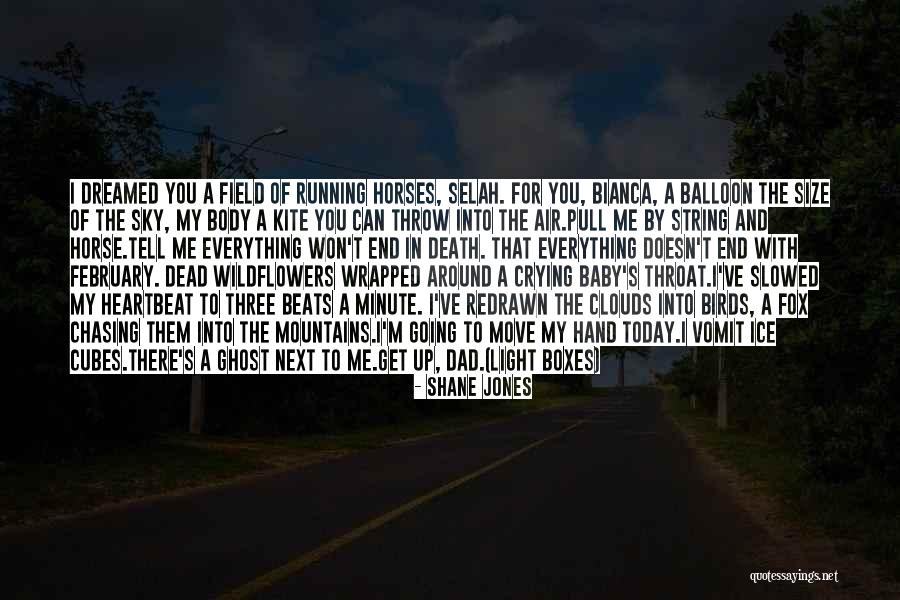Hand And Sky Quotes By Shane Jones Hand And Sky Quotes By Shane Jones