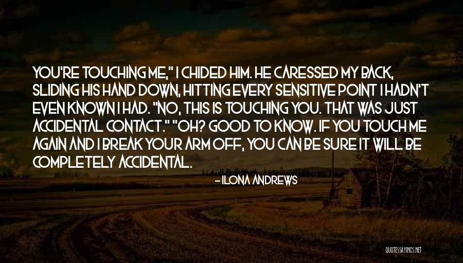 Hand Are Not For Hitting Quotes By Ilona Andrews Hand Are Not For Hitting Quotes By Ilona Andrews