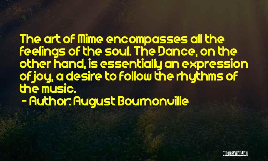 Hand Art Quotes By August Bournonville