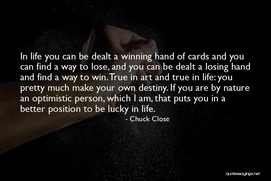 Hand Art Quotes By Chuck Close