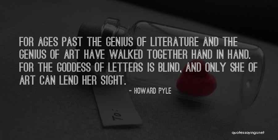 Hand Art Quotes By Howard Pyle