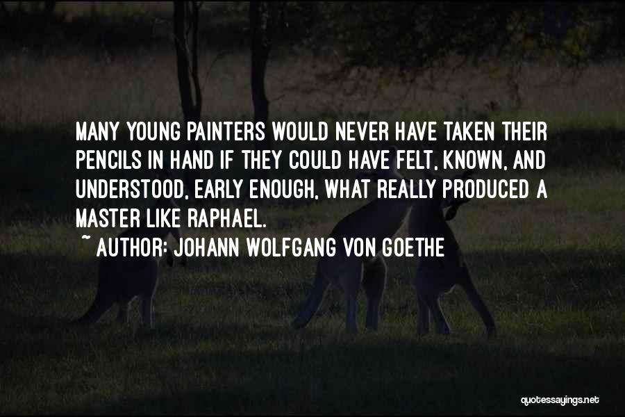 Hand Art Quotes By Johann Wolfgang Von Goethe