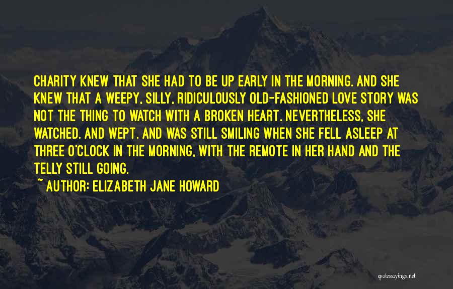 Hand Broken Quotes By Elizabeth Jane Howard