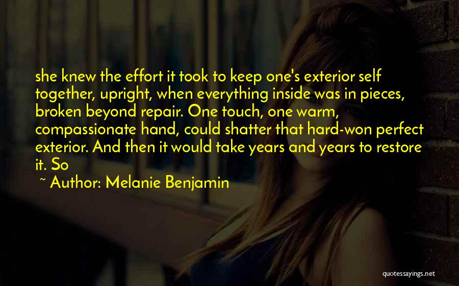 Hand Broken Quotes By Melanie Benjamin