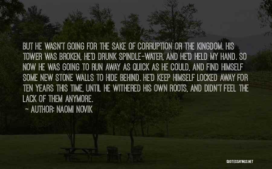 Hand Broken Quotes By Naomi Novik