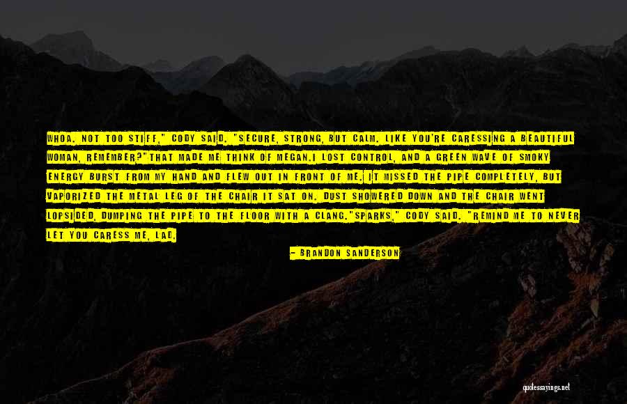 Hand From Funny Quotes By Brandon Sanderson Hand From Funny Quotes By Brandon Sanderson