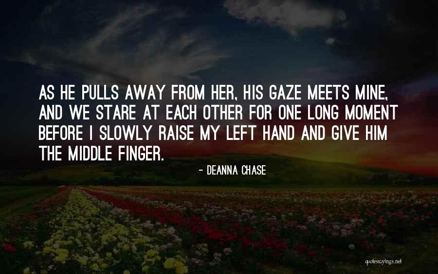 Hand From Funny Quotes By Deanna Chase Hand From Funny Quotes By Deanna Chase