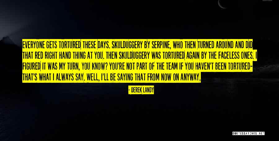 Hand From Funny Quotes By Derek Landy Hand From Funny Quotes By Derek Landy
