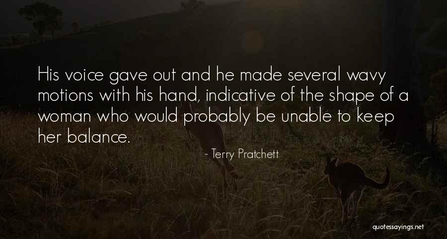 Hand Gesture Quotes By Terry Pratchett Hand Gesture Quotes By Terry Pratchett