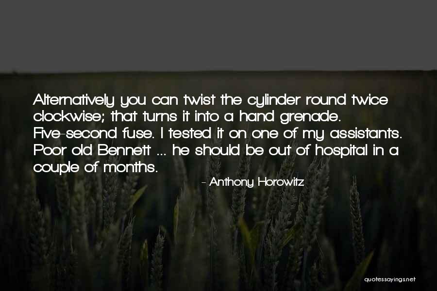 Hand Grenade Quotes By Anthony Horowitz