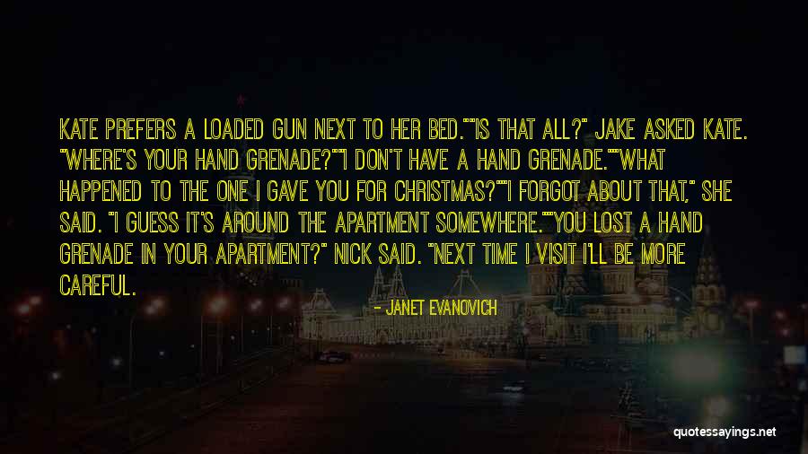 Hand Grenade Quotes By Janet Evanovich