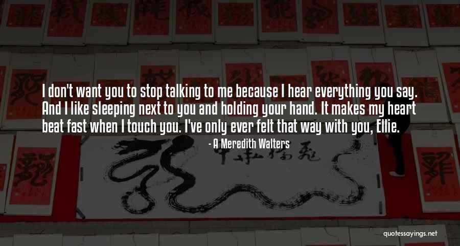 Hand Holding Heart Quotes By A Meredith Walters Hand Holding Heart Quotes By A Meredith Walters