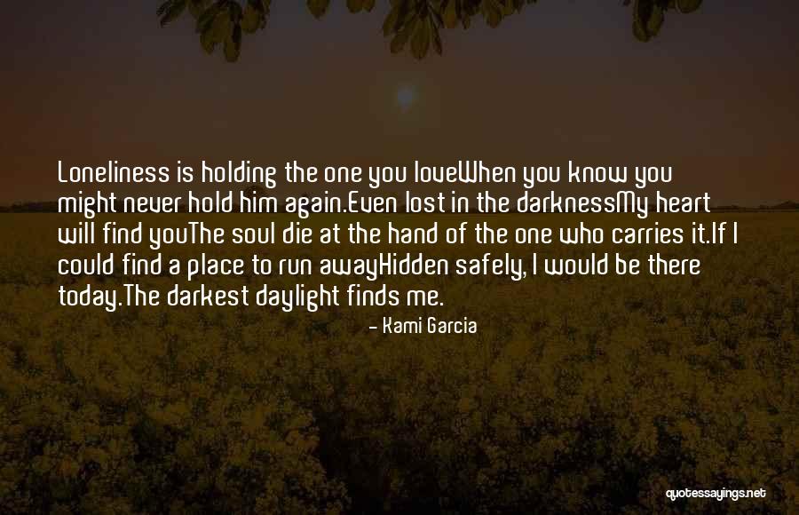 Hand Holding Heart Quotes By Kami Garcia Hand Holding Heart Quotes By Kami Garcia