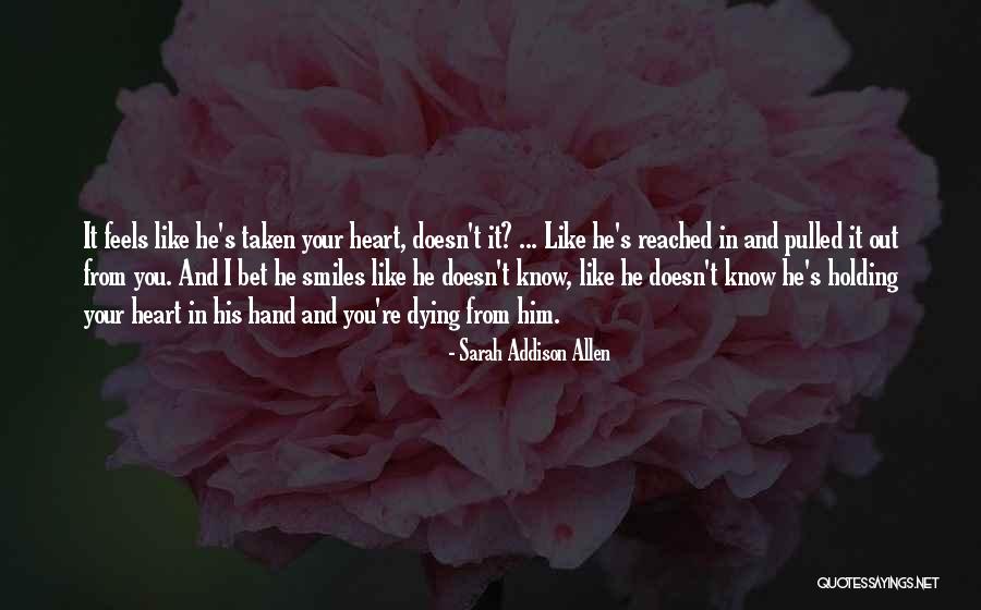 Hand Holding Heart Quotes By Sarah Addison Allen Hand Holding Heart Quotes By Sarah Addison Allen