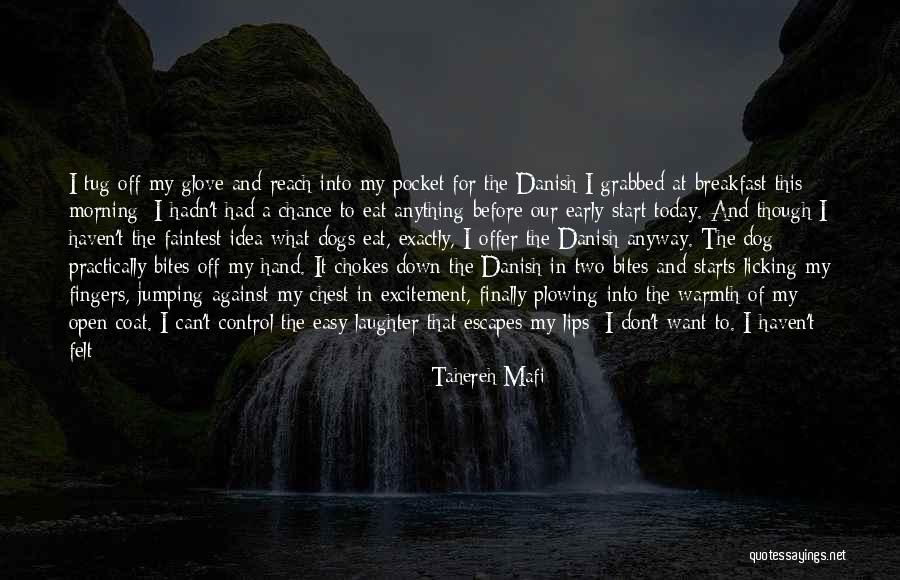 Hand In Glove Quotes By Tahereh Mafi Hand In Glove Quotes By Tahereh Mafi