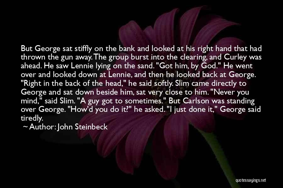 Hand It Over To God Quotes By John Steinbeck