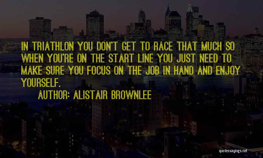 Hand Line Quotes By Alistair Brownlee