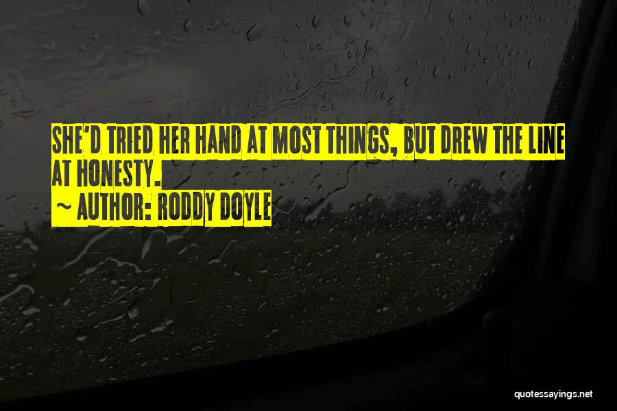 Hand Line Quotes By Roddy Doyle