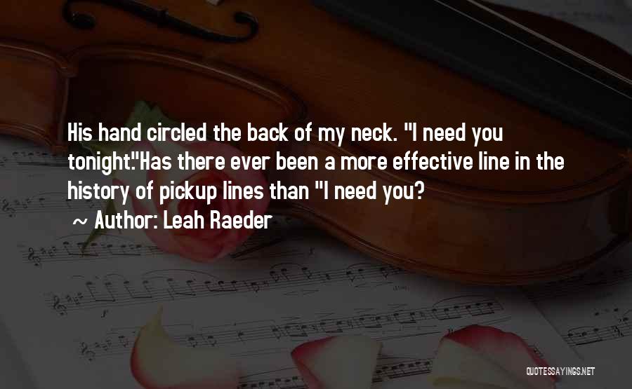 Hand Lines Quotes By Leah Raeder