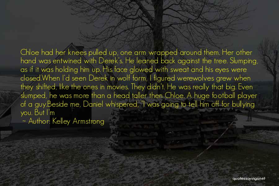 Hand Off Quotes By Kelley Armstrong