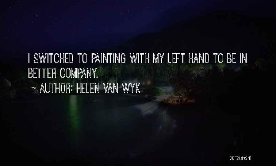 Hand Painting Quotes By Helen Van Wyk