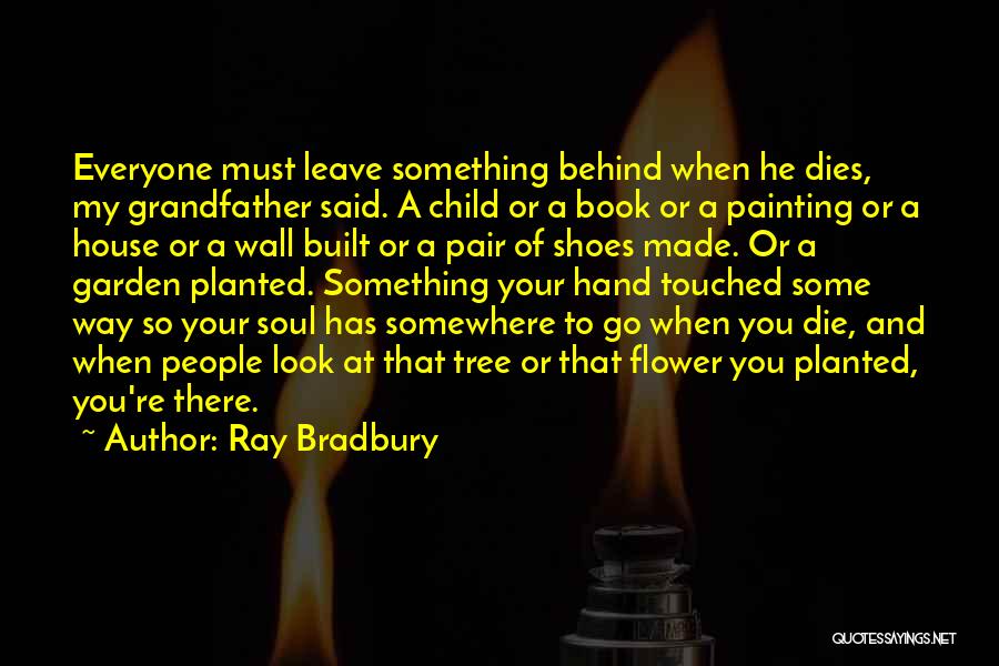 Hand Painting Quotes By Ray Bradbury