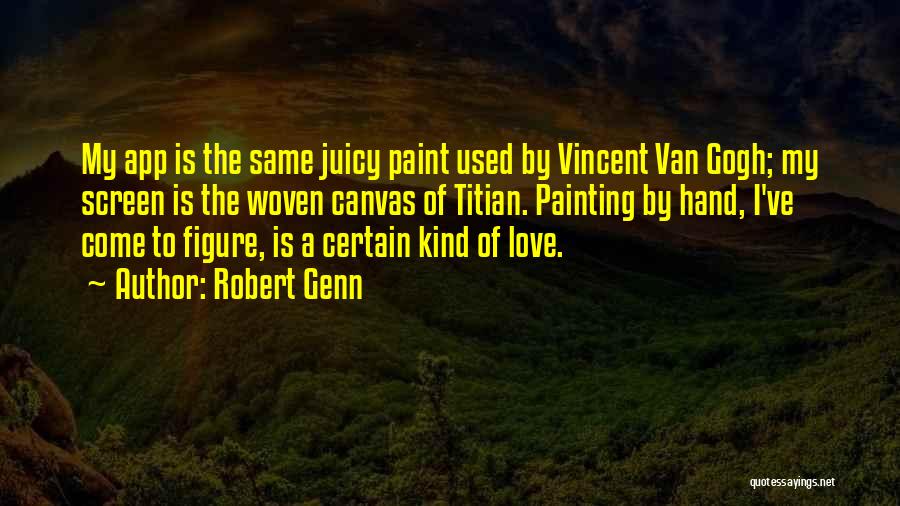 Hand Painting Quotes By Robert Genn