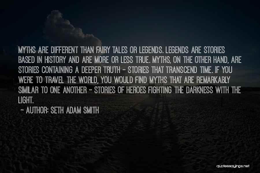 Hand To Hand Fighting Quotes By Seth Adam Smith