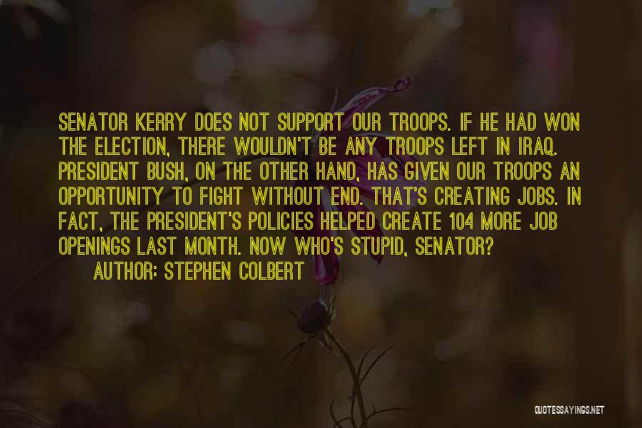 Hand To Hand Fighting Quotes By Stephen Colbert