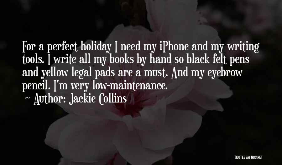 Hand Tools Quotes By Jackie Collins