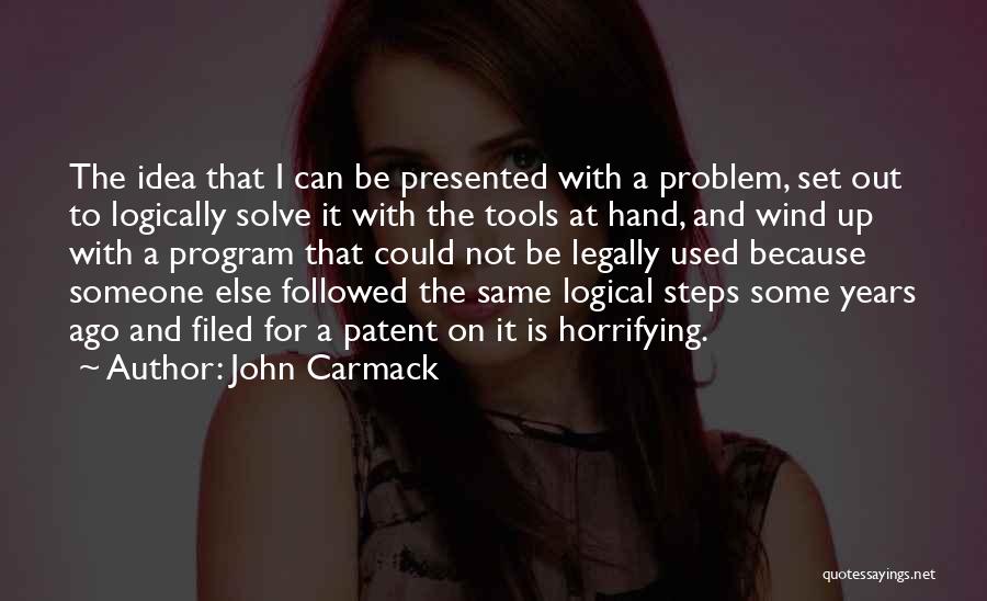 Hand Tools Quotes By John Carmack