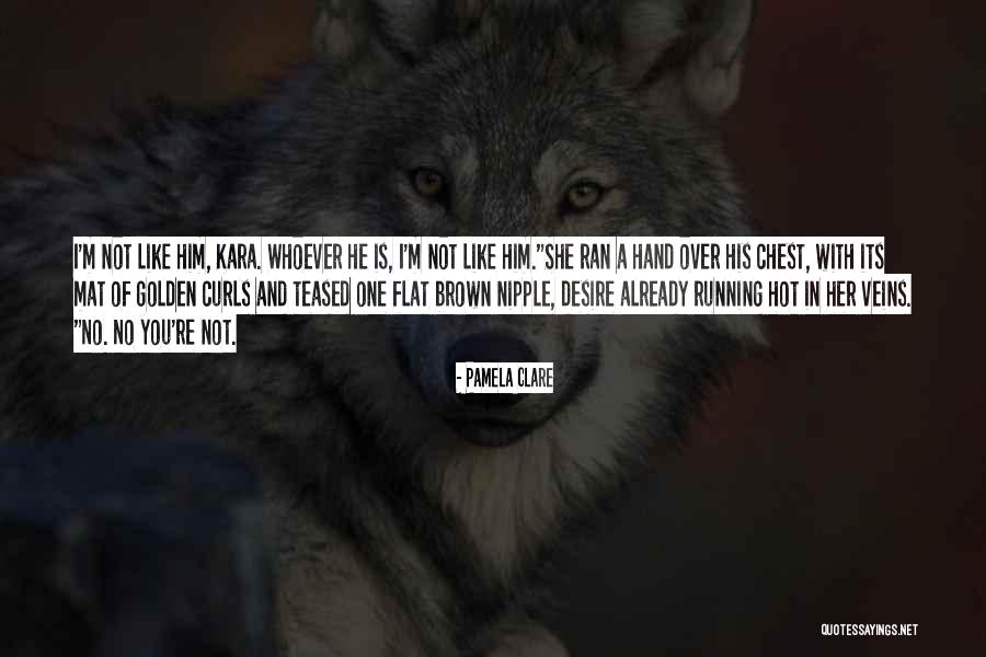 Hand Veins Quotes By Pamela Clare Hand Veins Quotes By Pamela Clare