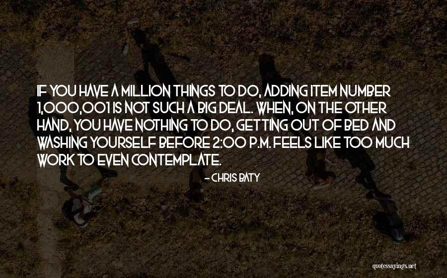 Hand Washing Quotes By Chris Baty