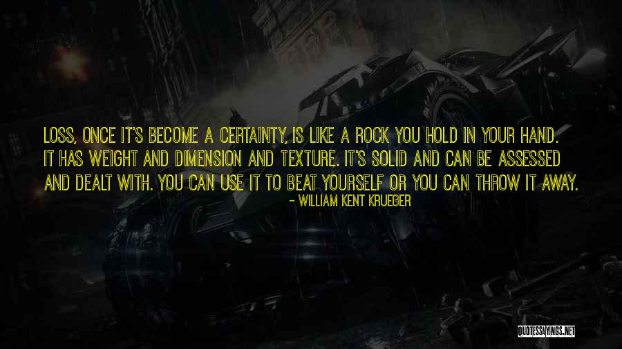 Hand Your Dealt Quotes By William Kent Krueger Hand Your Dealt Quotes By William Kent Krueger