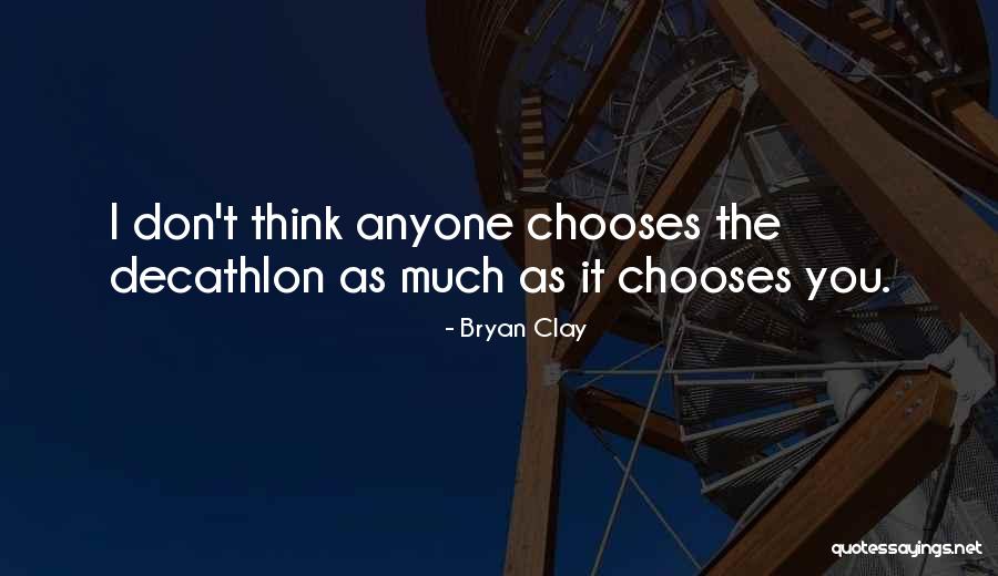 Handall Quotes By Bryan Clay Handall Quotes By Bryan Clay